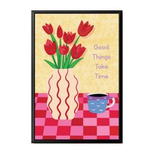 Product image of პოსტერი ჩარჩოთი  "Good things take time" , A3