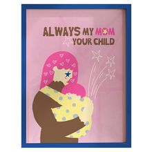 Product image of Khedva პოსტერი ჩარჩოთი A4 "Always My Mom, Always Your Child"