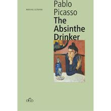 Product image of Mikhail German Pablo Picasso: The Absinthe Drinker
