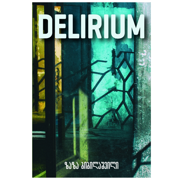 zaza-bibilashvili---delirium