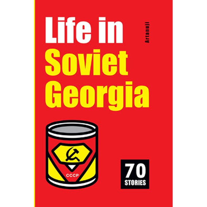 life-in-soviet-georgia-70-stories
