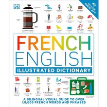 Product image of FRENCH ENGLISH ILLUSTRATED DICTIONARY