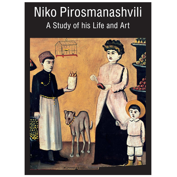 niko-pirosmanashvili-a-study-of-his-life-and-art