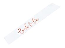 Product image of თეთრი ლენტი Bride to be 75სმ სპილენძისფერი წარწერით